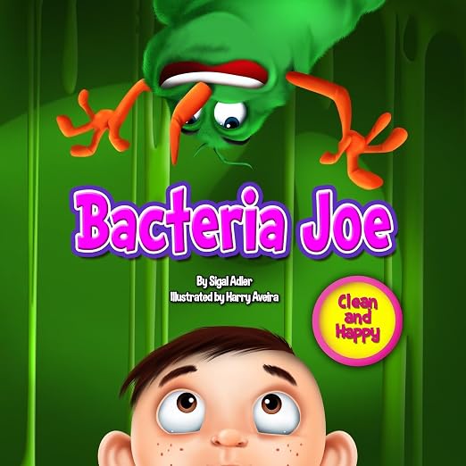 Bacteria Joe (goodnight story for beginner reader in toddlers collection) (Volume 1)
