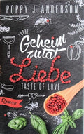 Taste of Love - Geheimzutat Liebe