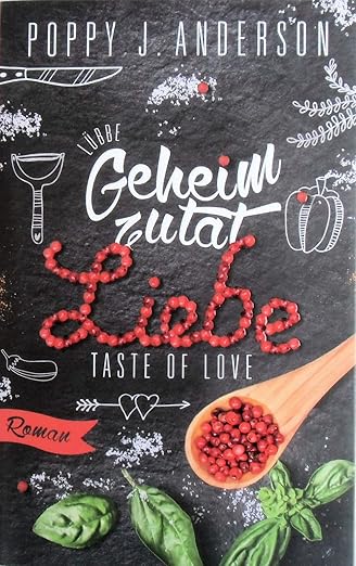 Taste of Love - Geheimzutat Liebe
