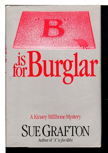 "B" is for burglar