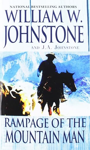 Rampage of the Mountain Man