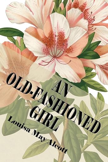 An Old-Fashioned Girl