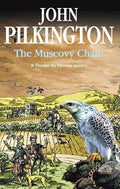 The Muscovy Chain (Thomas the Falconer)