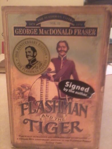 Flashman and the Tiger (The Flashman Papers)