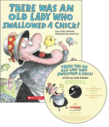 There Was An Old Lady Who Swallowed A Chick! - Audio Library Edition