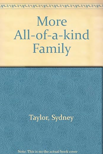 More All-of-a-kind Family.