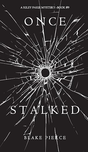 Once Stalked
