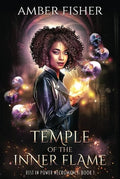 Temple of the Inner Flame
