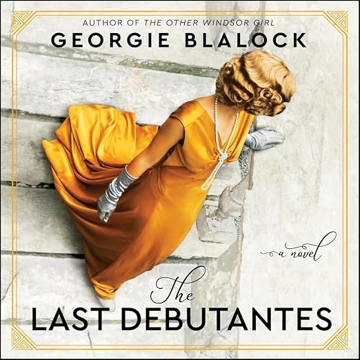 The Last Debutantes