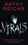 VIRALS - Tote können nicht mehr reden