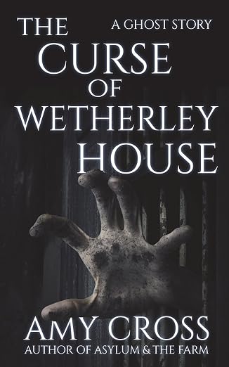 The Curse of Wetherley House