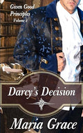 Darcy's Decision