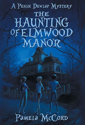 The Haunting of Elmwood Manor