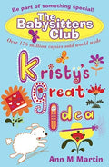 Kristy's Great Idea (Babysitters Club)