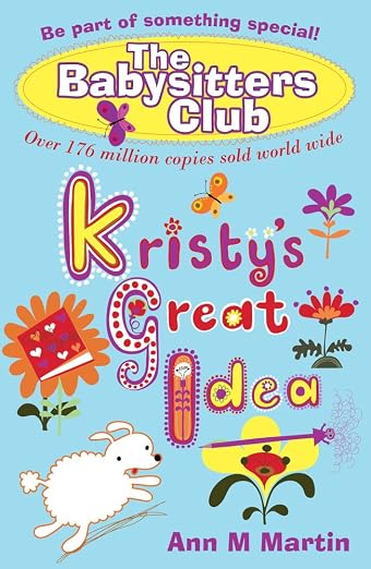 Kristy's Great Idea (Babysitters Club)