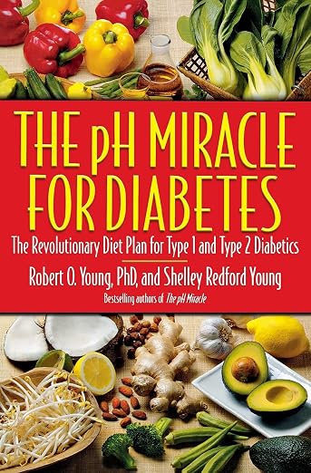 The pH Miracle for Diabetes