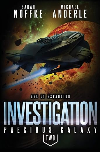 Investigation: Age Of Expansion – A Kurtherian Gambit Series (Precious Galaxy)