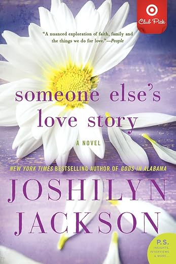 Someone Else's Love Story (SIGNED BY AUTHOR)