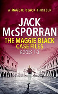 The Maggie Black Case Files Books 1-3 (Maggie Black Case Files Collection)