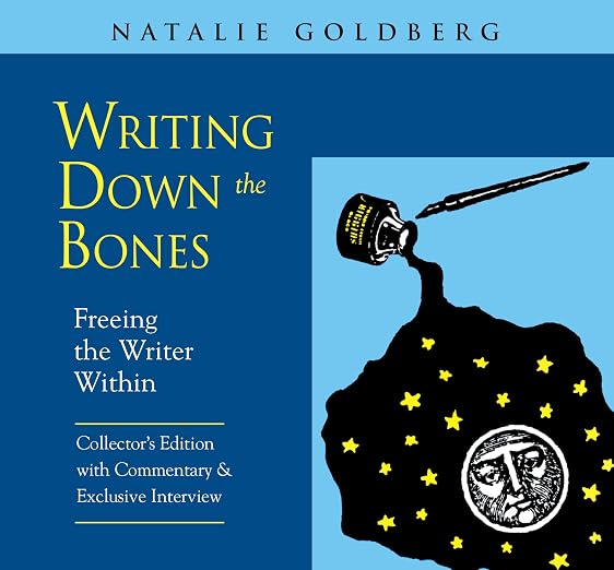 Writing Down the Bones