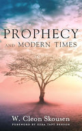 Prophecy and Modern Times
