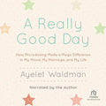 A Really Good Day