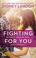 Fighting for you