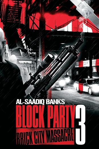 Block Party 3/Brick City Massacre