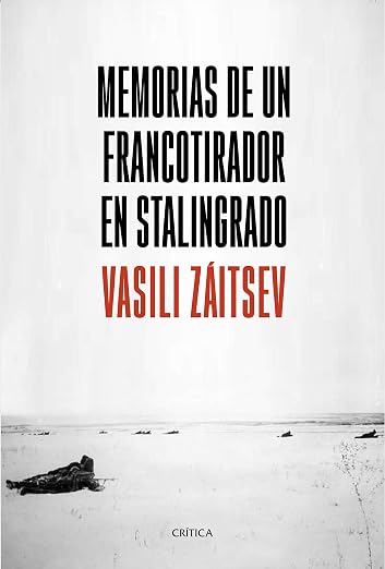 Memorias de un francotirador en Stalingrado