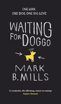 Waiting for Doggo