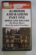 Almonds and Raisins (Almonds & Raisins)