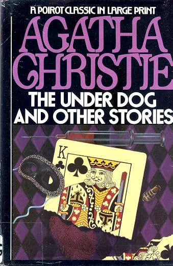 The under dog and other stories