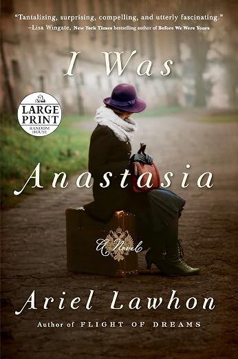 I was Anastasia