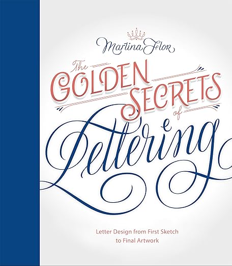 The golden secrets of lettering