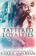 Tattered Loyalties