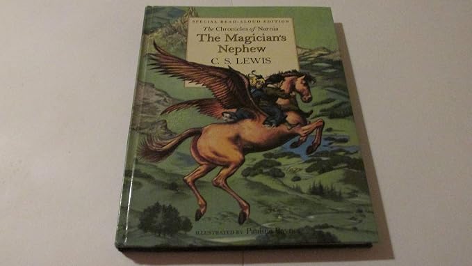 The Magician's Nephew Read-Aloud Edition (Narnia)