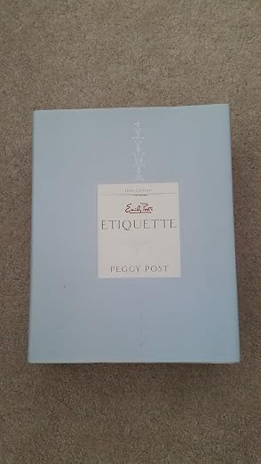 Emily Post's Etiquette.