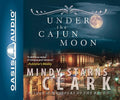 Under the Cajun Moon