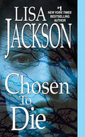Chosen to die