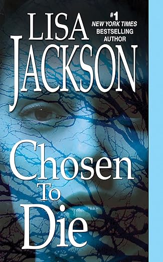 Chosen to die