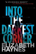 Into the Darkest Corner
