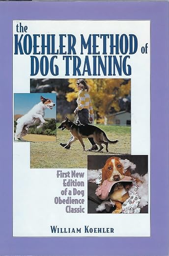 The Koehler method of dog training