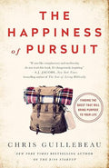 Happiness of pursuit