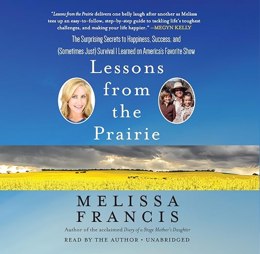 Lessons from the Prairie Lib/E