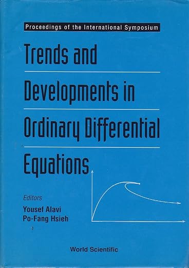 Trends and developments in ordinary differential equations