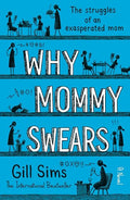 Why Mommy Swears