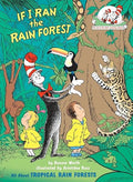 If I ran the rain forest