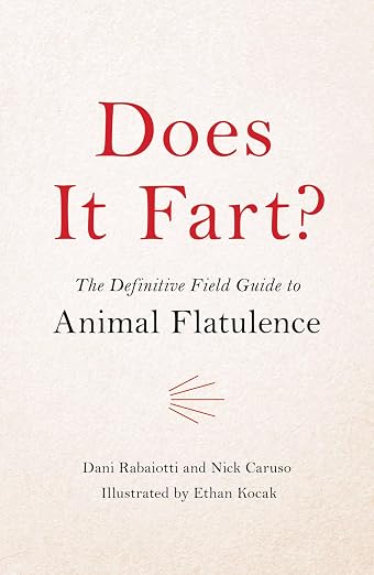 Does It Fart?
