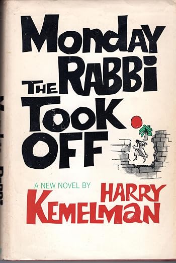 Monday the Rabbi took off