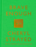 Brave enough